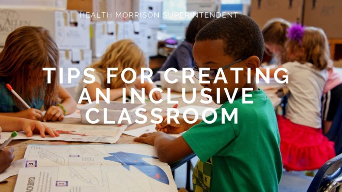 Tips for Creating an Inclusive Classroom - Thrive Global